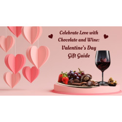 Celebrate Love with Chocolate and Wine: Valentine’s Day Gift Guide